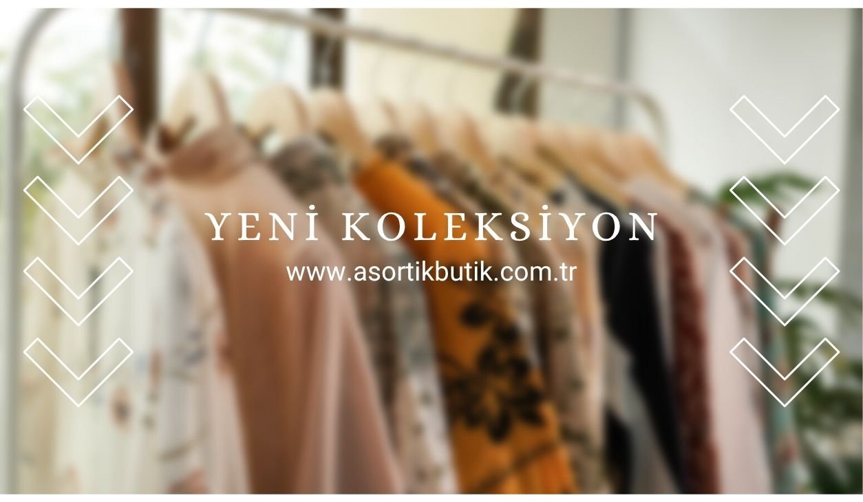 yeni koleksiyon